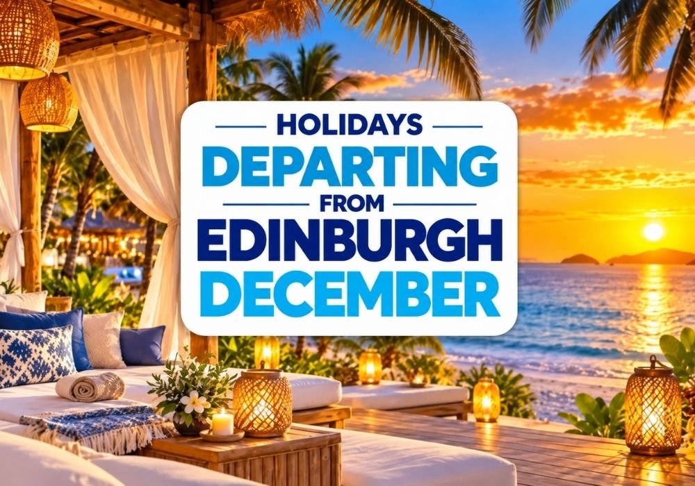 🎄 December Holidays from Edinburgh